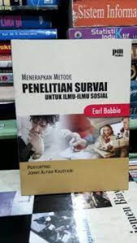 Menerapkan Metode Penelitian Survai Untuk Ilmu-Ilmu Sosial