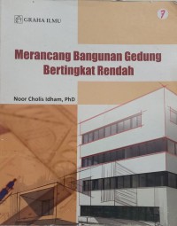 Merancang bangunan gedung bertingkat rendah