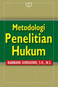 METODOLOGI PENELITIAN HUKUM