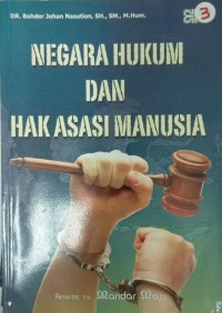 Negara hukum dan hak asasi manusia