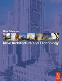 NEW ARCHITECTURE AND TECHNOLOGY