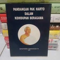 PANDANGAN PAK HARTO DALAM KEHIDUPAN BERAGAM