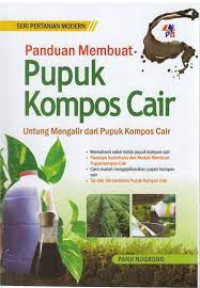 Panduan Membuat Pupuk Kompos Cair