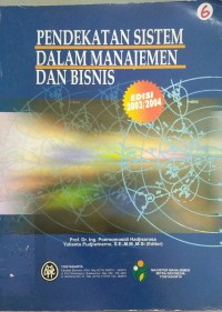 Pendekatan sistem dalam manajemen dan bisnis