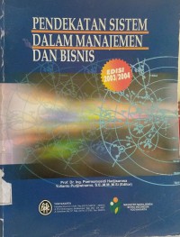 Pendekatan sistem dalam manajemen dan bisnis