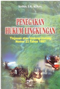 Penegakan Hukum Lingkungan