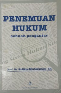 Penemuan hukum: sebuah pengantar