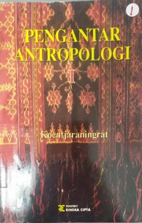 Pengantar antropologi 1