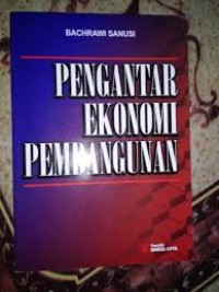 Image of PENGANTAR EKONOMI PEMBANGUNAN