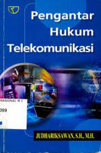 Pengantar Hukum Telekomunikasi