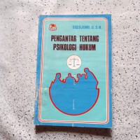 Pengantar Tentang Psikologi Hukum