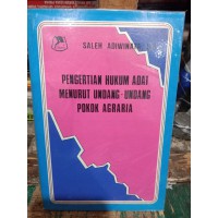 Pengertian Hukum Adat Menurut Undang-Undang Pokok Agraria