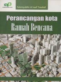 Perancangan Kota Ramah Bencana