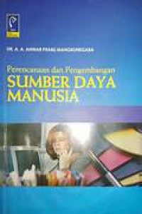 PERENCANAAN DAN PENGEMBANGAN SUMBER DAYA MANUSIA BUKU