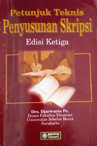 Petunjuk teknis penyusunan skripsi