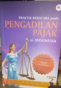 Praktik beracara pada pengadilan pajak di Indonesia