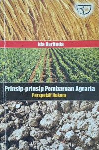 Prinsip-Prinsip Pembaruan Agraria Perspektif Hukum