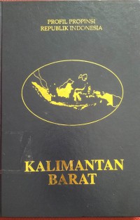 PROFIL PROPINSI RI KALIMANTAN BARAT