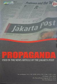 Propaganda Used In The News Article Of The Jakarta Post