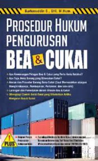 PROSEDUR HUKUM PENGURUSAN BEA & CUKAI