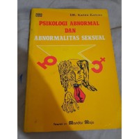 PSIKOLOGI ABNORMAL DAN ABNORMALITAS SEKSUAL