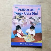 Psikologi anak Usia Dini