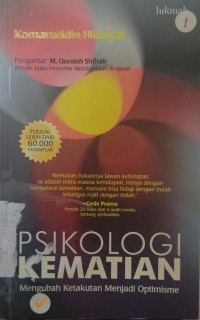 Psikologi kematian: mengubah ketakutan menjadi optimisme