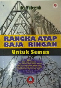 Rangka atap baja ringan untuk semua