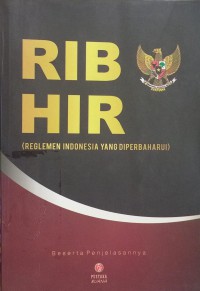 RIB HIR: Reglemen Indonesia yang diperbaharui beserta penjelasannya