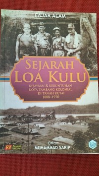 SEJARAH LOA KULU