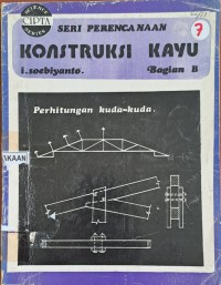 seri perencanaan konstruksi kayu bagian B