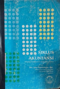 SIKLUS AKUNTANSI : PENUNTUN PEMBUATAN LAPORAN KEUANGAN