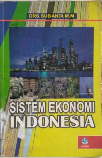 Sistem ekonomi Indonesia