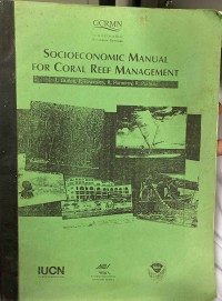 Socioeconomic Manual For Coral Reef Management