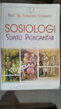 SOSIOLOGI SUATU PENGANTAR