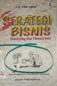 Strategi bisnis marketing dan manajemen