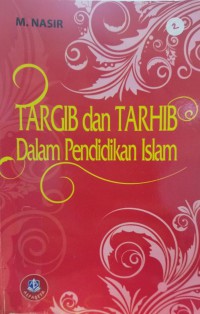 Targib dan tarhib dalam pendidikan islam