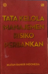 Tata kelola manajemen risiko perbankan