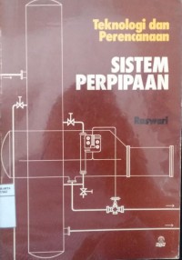 Teknologi dan Perencanaan Sistem Perpipaan