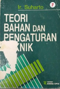 Teori bahan dan pengaturan teknik