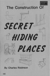 THE CONSTRUCTION OF SECRET HIDING PLACES