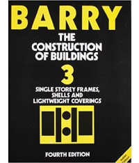 THE CONSTRUCTION OF BUILDINGS VOLUME 3