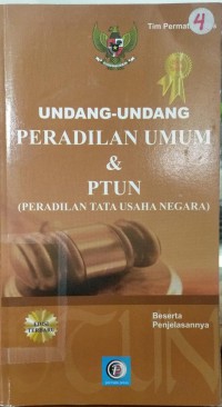 Undang-undang peradilan umum dan PTUN (peradilan tata usaha negara)