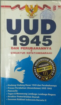 UUD 1945 dan perubahannya + struktur ketatanegaraan